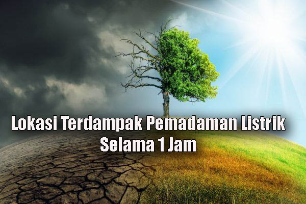 Lokasi Terdampak Pemadaman Listrik Selama 1 Jam